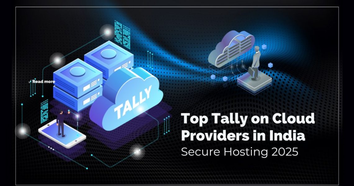 top-tally-on-cloud-providers-in-india-secure-hosting-2025/