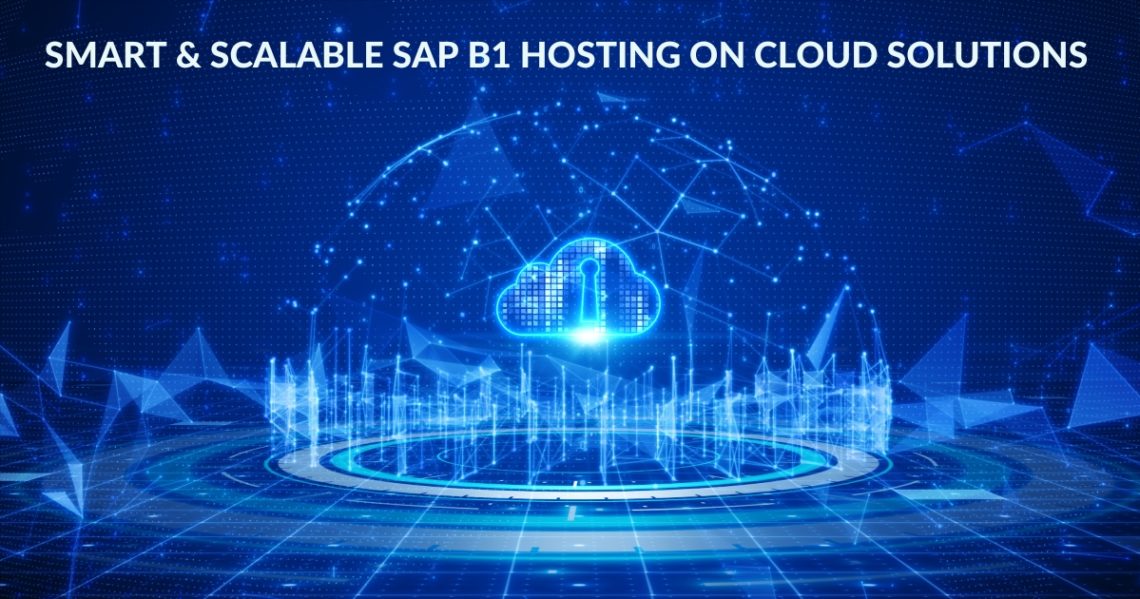 fast-secure-sap-b1-hosting-on-cloud-for-businesses