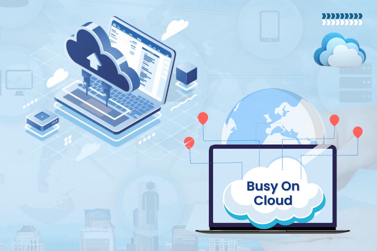 Busy on Cloud – Cloud Services Simplified | CloudAntique
